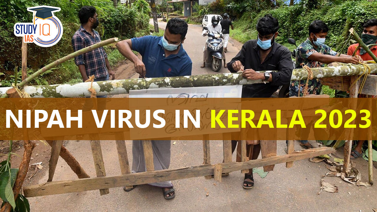 Nipah Virus In Kerala 2023