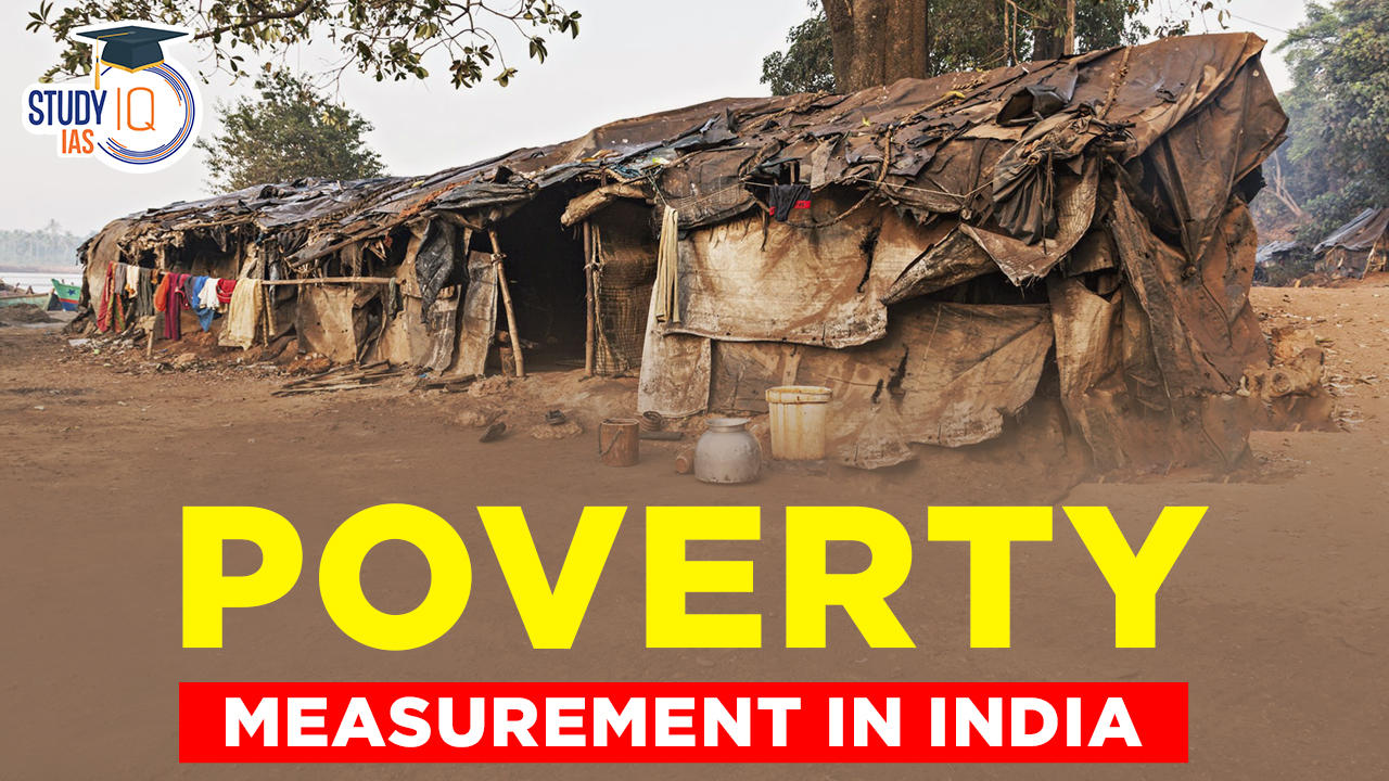 Poverty Measurement in India