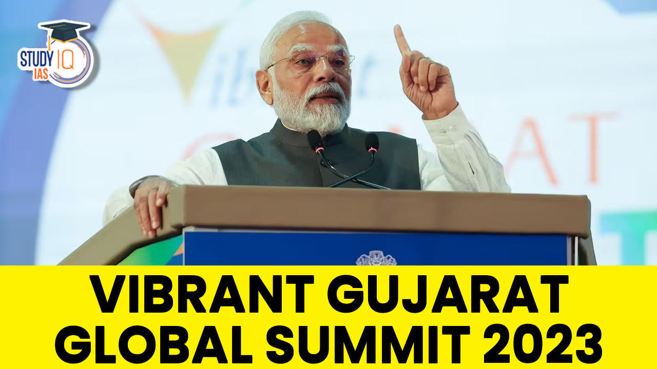 Vibrant Gujarat Global Summit 2023.