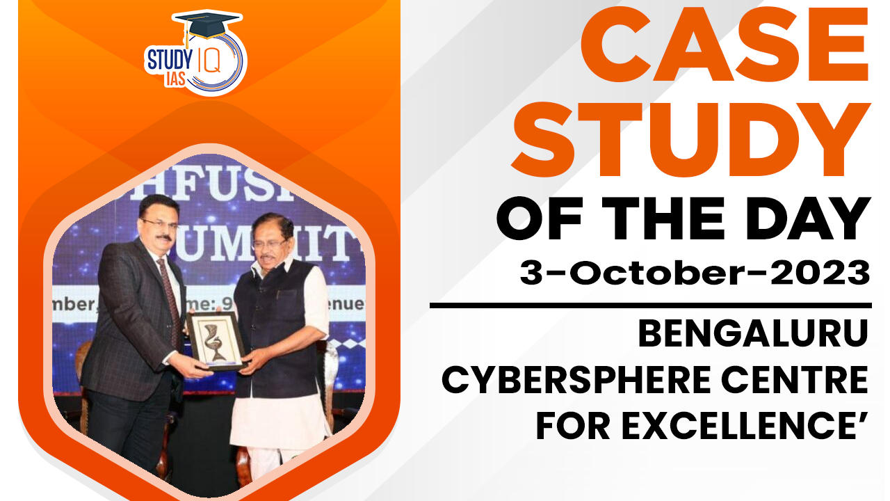 Bengaluru Cybersphere Centre for Excellence’