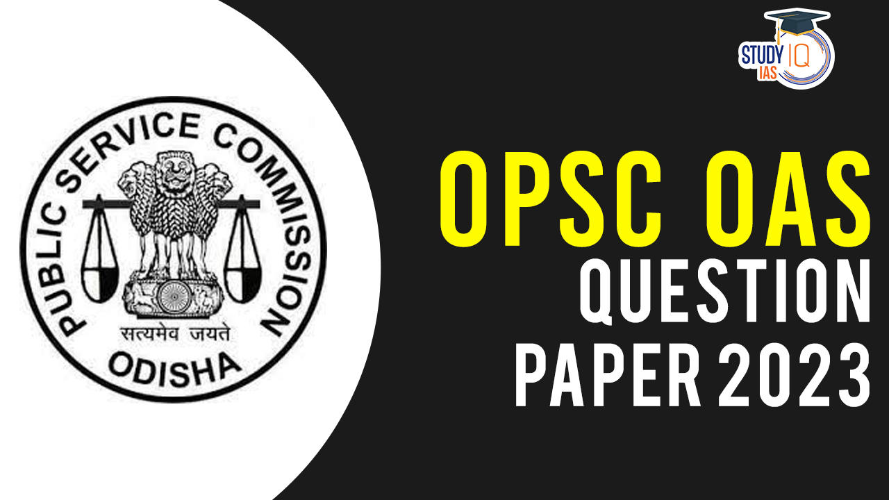 OPSC OAS Question Paper 2023