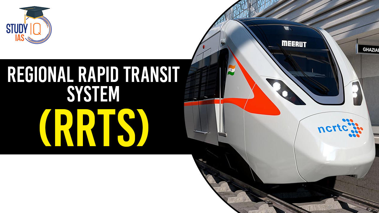 Regional Rapid Transit System (RRTS)