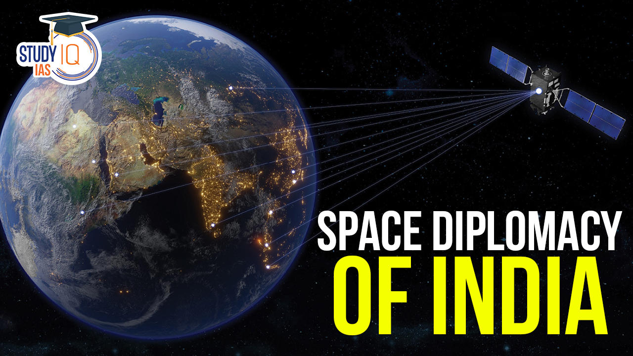 Space Diplomacy of India, Key Aspects and Challenges