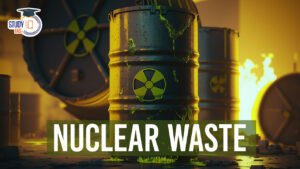 Nuclear Waste, Types, Management and Indian Scenario