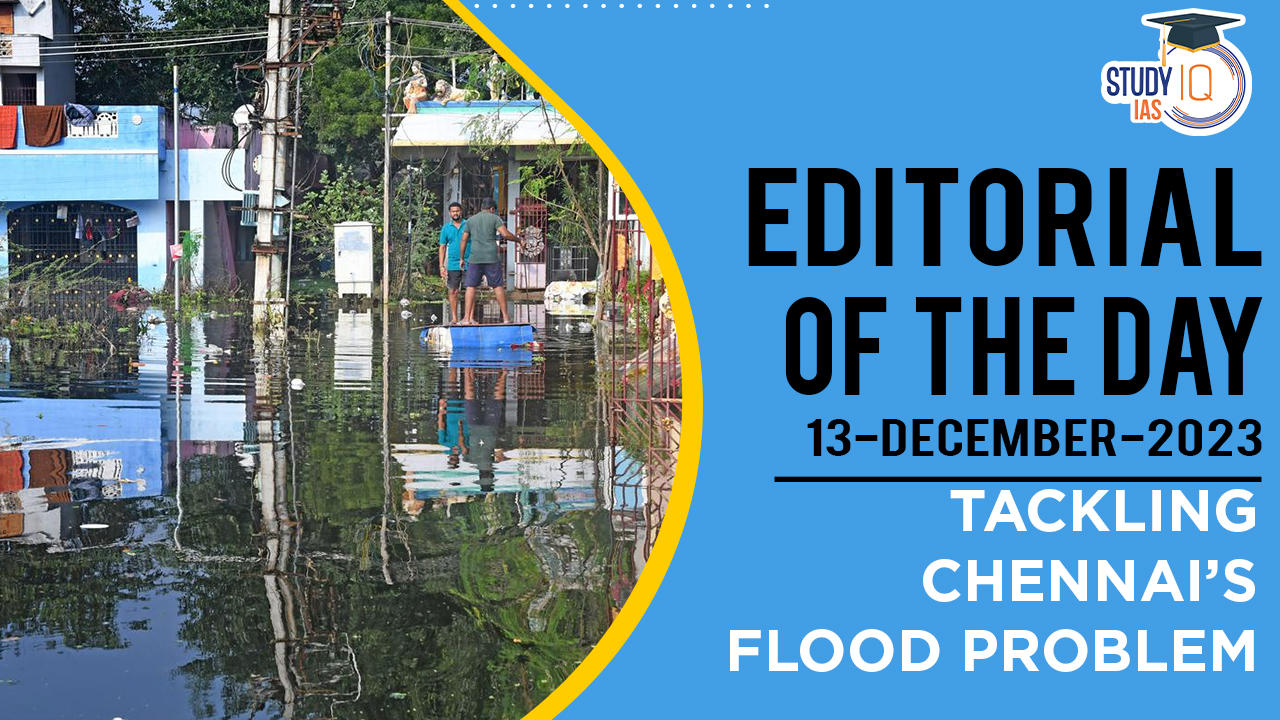 Tackling Chennai’s flood problem