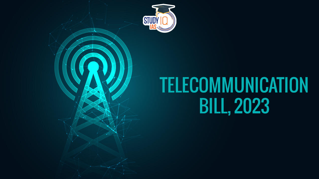 Telecommunication Bill, 2023