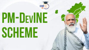 PM-DevINE Scheme, Objectives, Key Features, Budget Allocation
