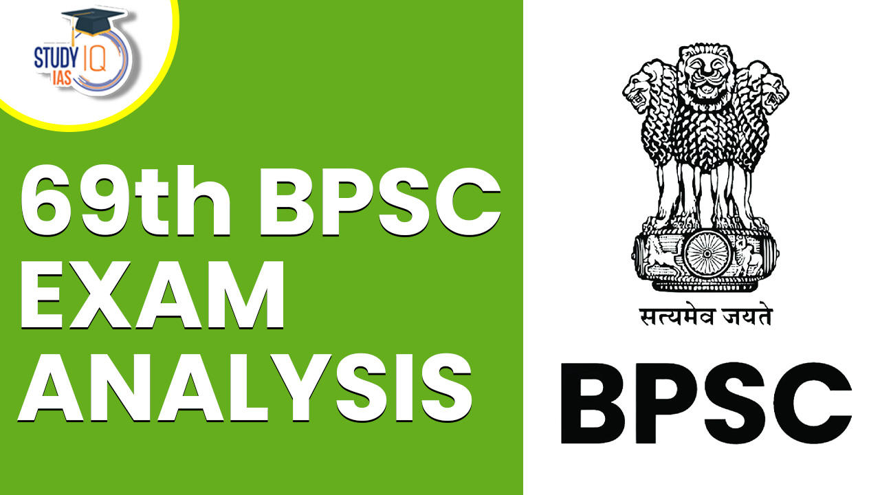 69th BPSC Exam Analysis 2023