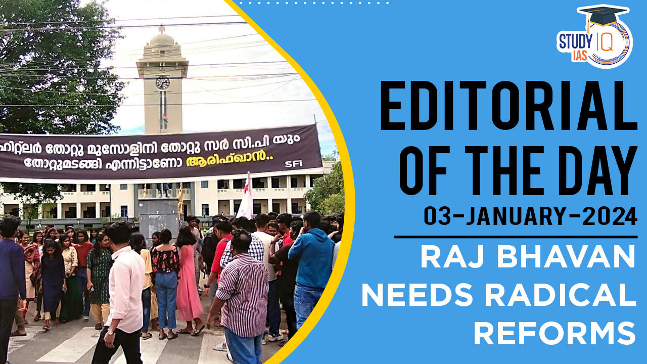 Raj Bhavan needs radical reforms (1)