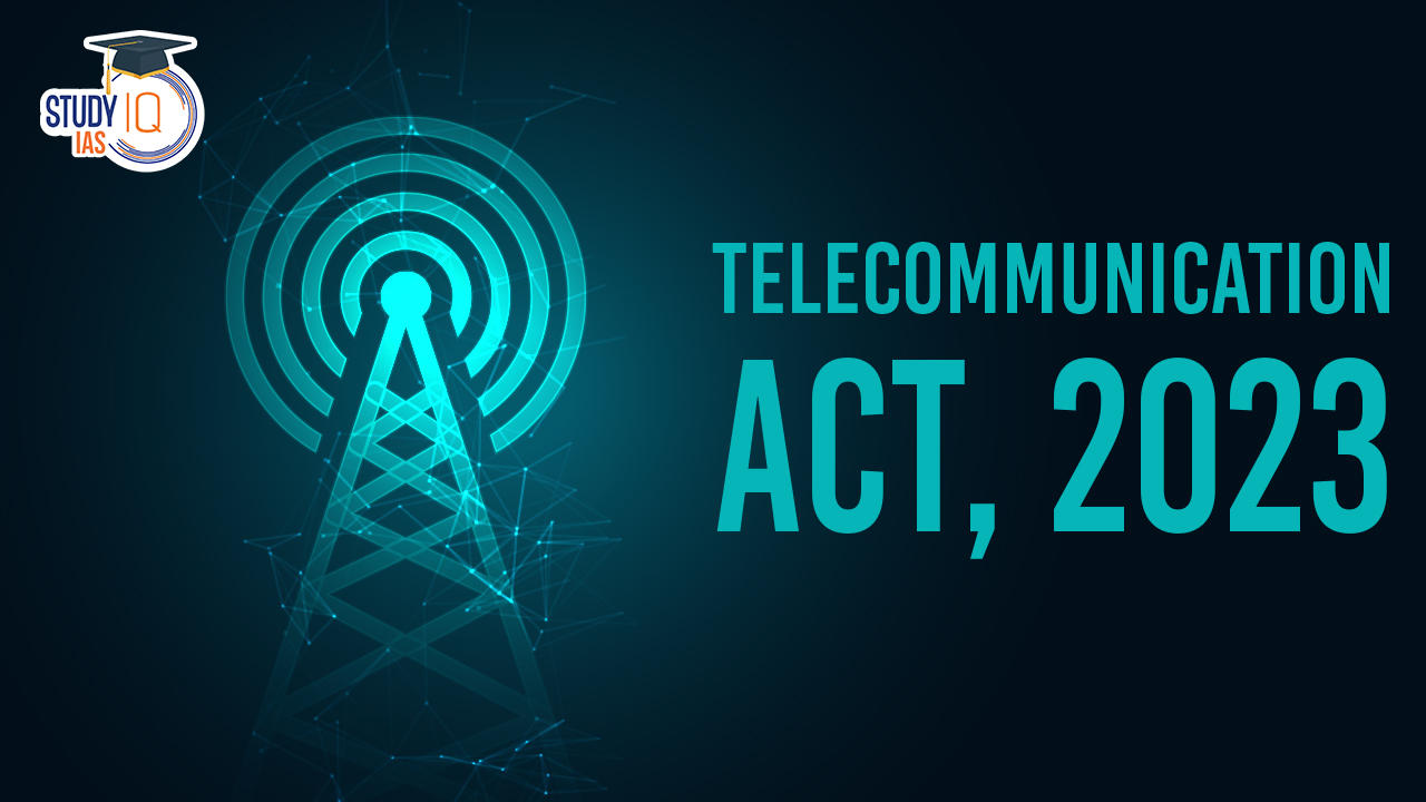 Telecommunication Act, 2023