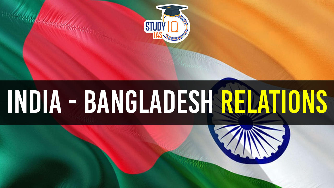 India - Bangladesh Relations (1)