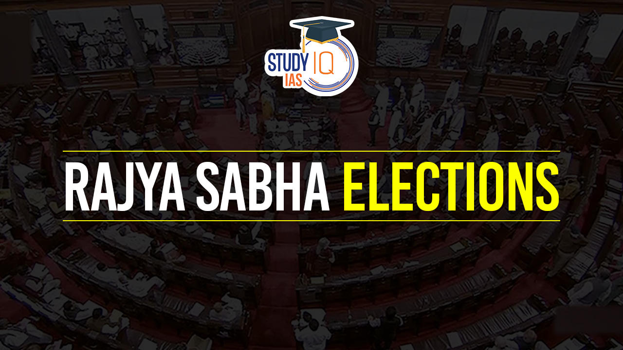 Rajya Sabha Elections