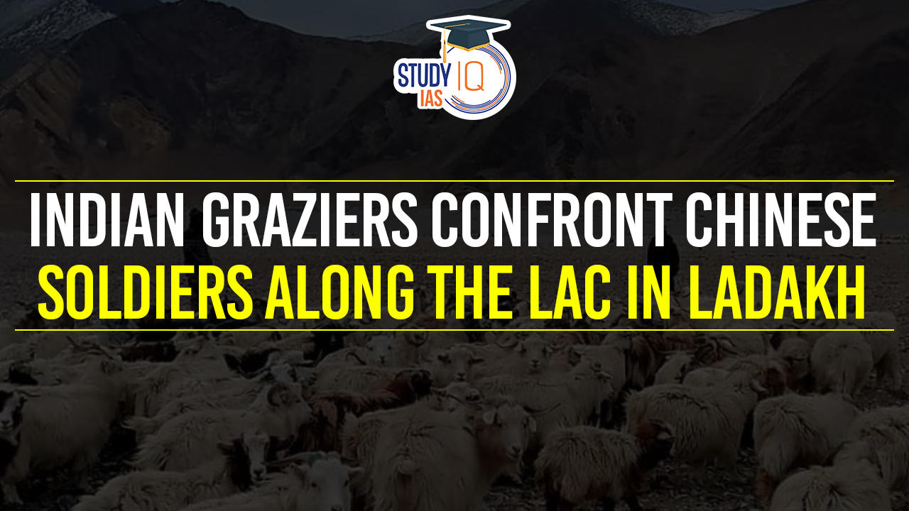 Indian graziers confront Chinese soldiers along the LAC in Ladakh