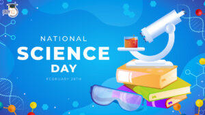 National Science Day 2024, Theme, History, Significance