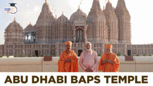 Abu Dhabi BAPS Temple, PM Modi inaugurated UAE’s 1st Hindu temple