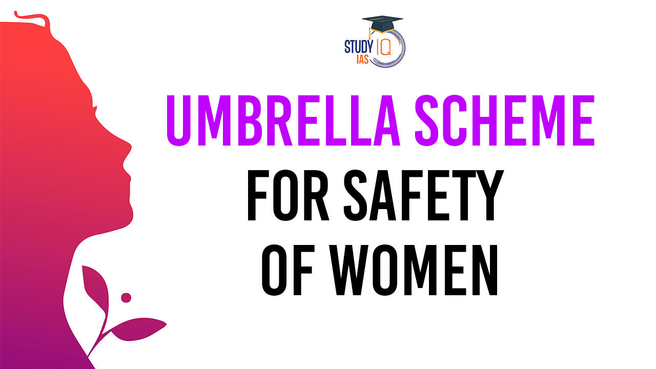 Umbrella Scheme for safety of women blog