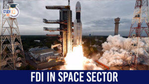 FDI in space sector blog