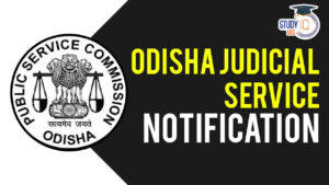 Odisha Judicial Service Notification 2024, Check Out Notification