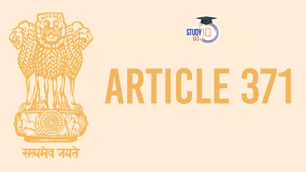 Article 371 of Indian Constitution