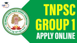 TNPSC Group 1 Apply Online 2024 Started at tnpsc.gov.in