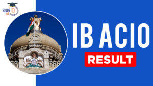 IB ACIO Result 2024 Announced at mha.gov.in, Download Tier 1 Result PDF