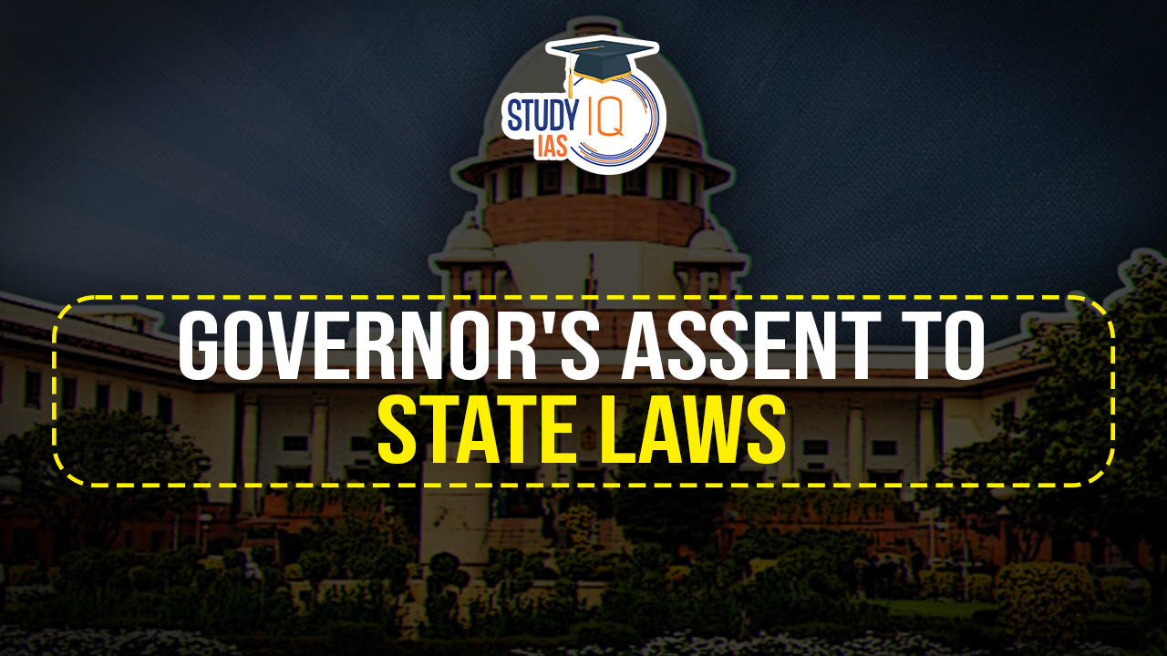 Governor's Assent to State Laws.