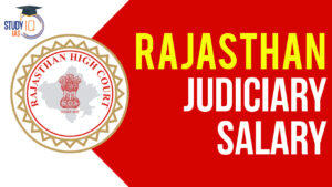 Rajasthan Civil Judge Salary 2024, In Hand Salary and Allowance