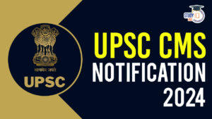 UPSC CMS 2024 Correction Window Opened From May 1 to 7