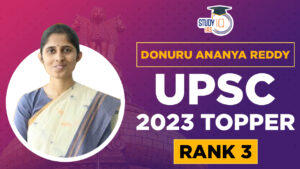 Donuru Ananya Reddy (Rank 3) UPSC 2023 Topper