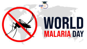 World Malaria Day 2024, Obsereved annually on 25th April