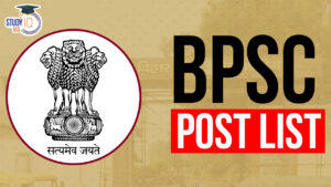 BPSC Post List 2024, Check out Salary Wise Post