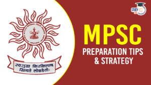 MPSC Preparation Tips & Strategy