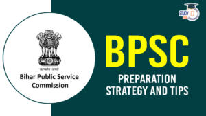 BPSC preparation strategy and tips