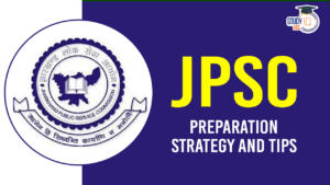 JPSC Preparation Strategy and Tips