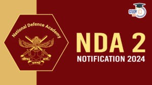 NDA 2 Notification 2024 Released at upsc.gov.in for 404 Posts