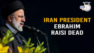 Iran President Ebrahim Raisi declared dead in Helicopter Crash