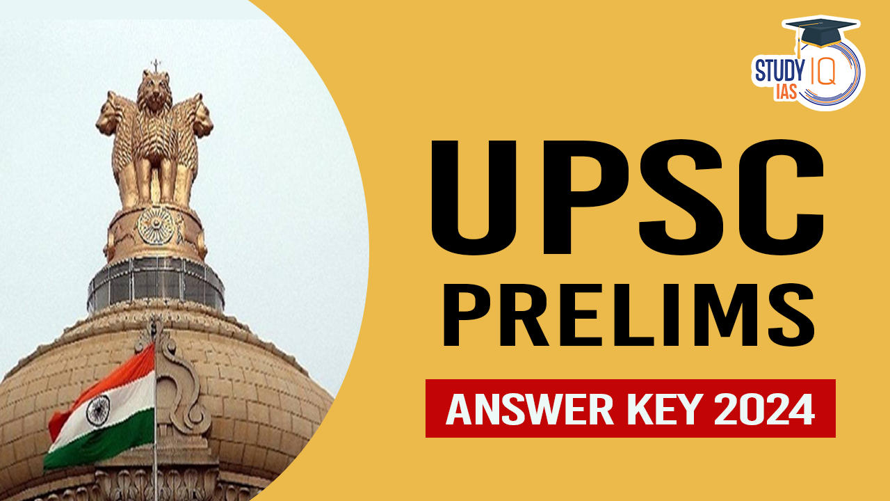 UPSC Prelims Answer Key 2024 Out, Download GS And CSAT Key PDF