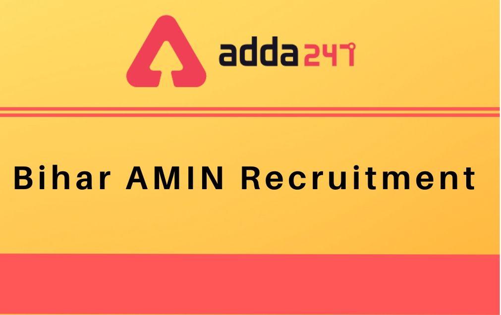 Bihar Amin Recruitment 2020: Apply For 40 Amin Vacancies_20.1