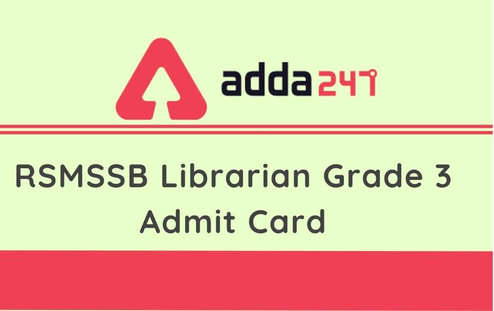 RSMSSB Librarian Admit Card 2020 Out: Download Grade III Hall Ticket Here_20.1