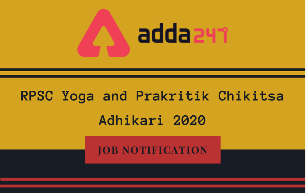 RPSC Yoga and Prakritik Chikitsa Adhikari Recruitment 2020: Apply Online_20.1