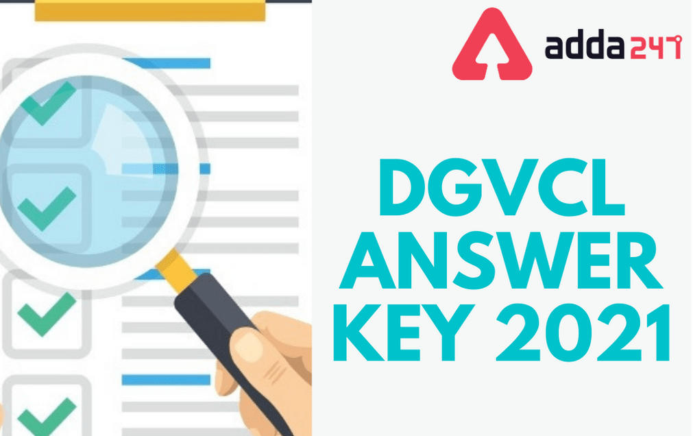 DGVCL Final Answer Key 2021 Out: Check Junior Assistant & Engineer Answer Key_20.1