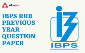 IBPS RRB Previous Year Question Papers PDF with Solution