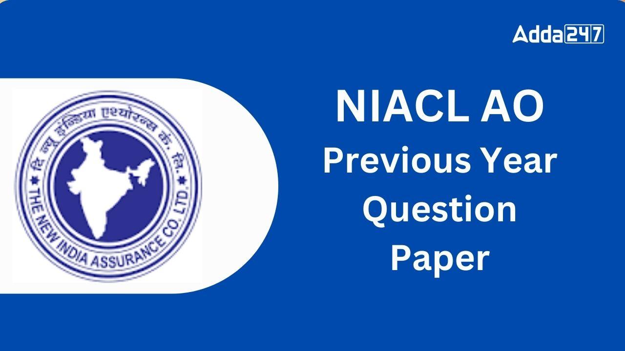 NIACL AO Previous Year Question Paper