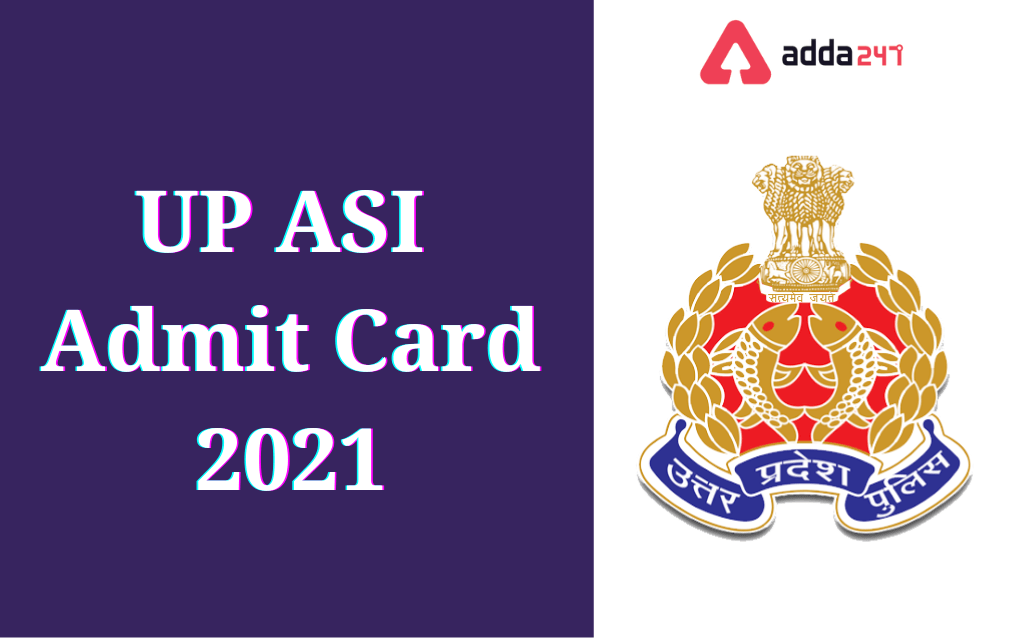 UP ASI Admit Card 2021 Out, Hall Ticket Link_20.1