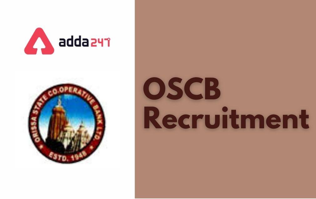 OSCB Recruitment 2021-22 For 725 AM and Banking Assistant Posts_20.1