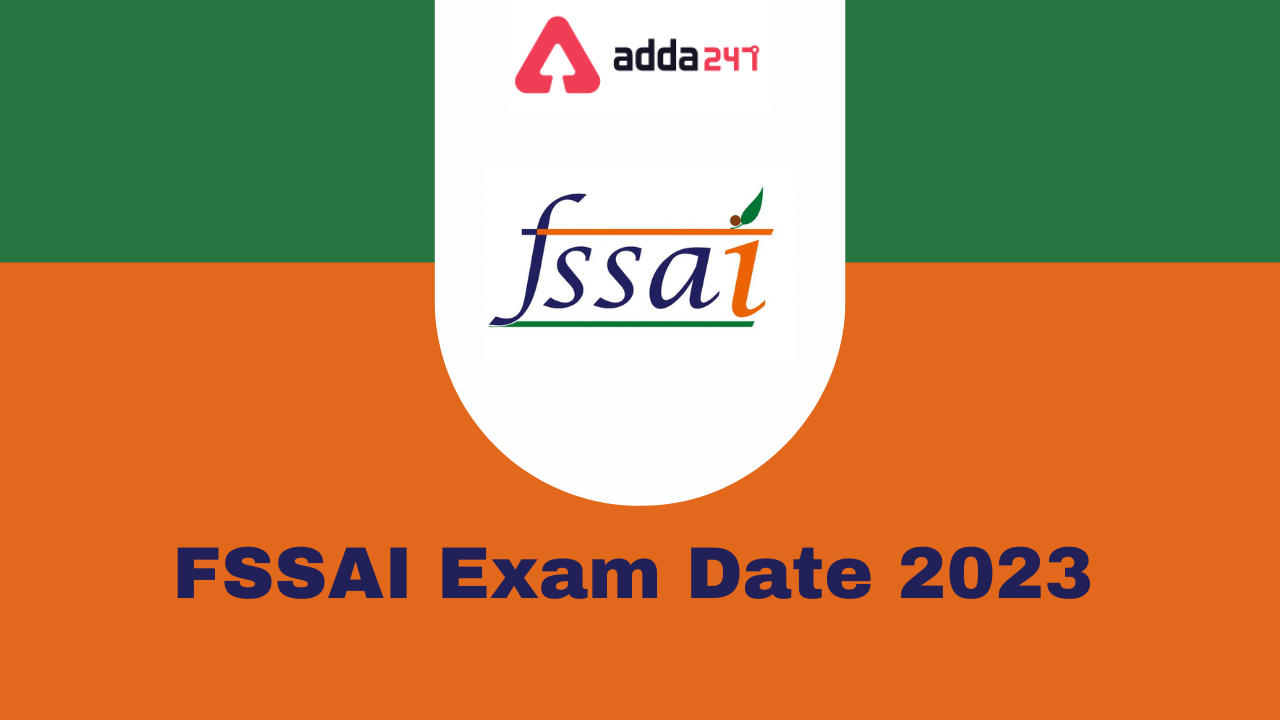 FSSAI Exam Date 2023