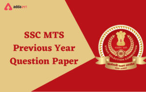 SSC MTS Previous Year Question Paper with Solutions, Download PDF