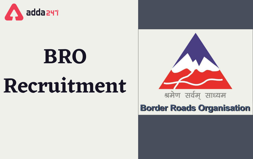 BRO Recruitment 2022, Apply for 302 Multi Tasking Staff Vacancies_30.1