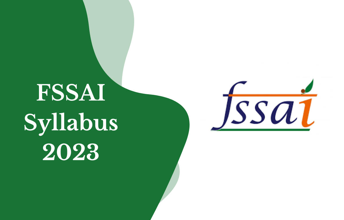 FSSAI Syllabus 2024, Detailed Exam Pattern & Syllabus PDF_20.1