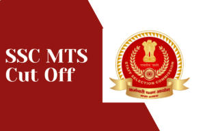 SSC MTS Cut Off 2024, Check Previous Year MTS Cut Off Marks